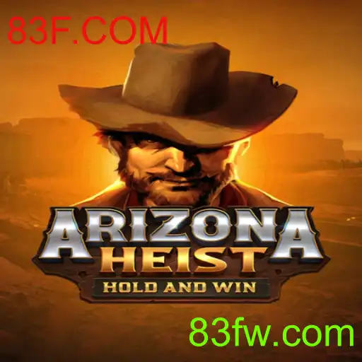 ArizonaHeist